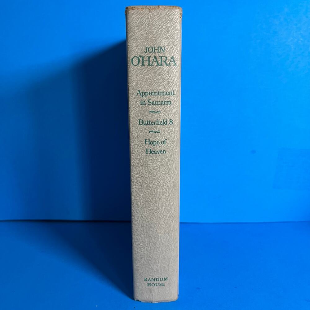 1938 John O’Hara 3-in-1 HC: Appointment Samarra, Butterfield 8, Hope of Heaven